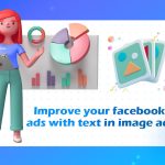 Improve your facebook ads with text in image ads