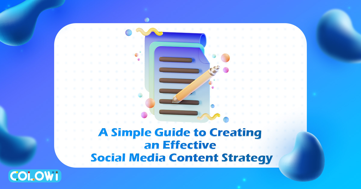 a simple guide to create a effective social media content